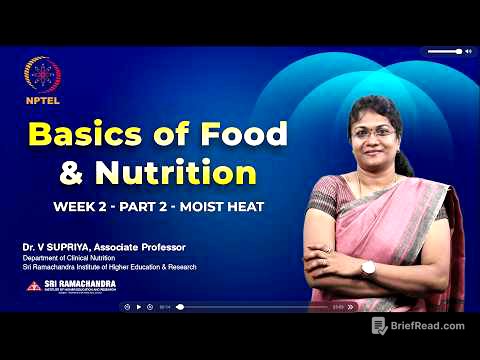 Moist Heat Cooking | Basics of Food and Nutrition - Week 2 - Part 2