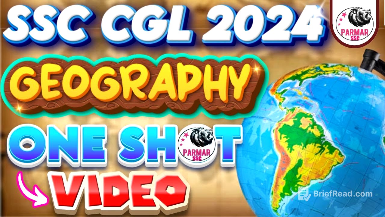 GEOGRAPHY ONE SHOT LECTURE FOR SSC CGL 2024 | GK/GS FOR SSC EXAMS 2024 | PARMAR SSC