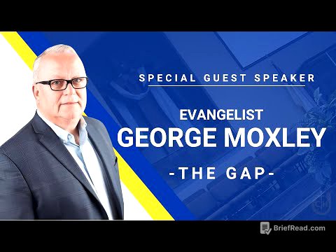 The Gap | Evangelist George Moxley