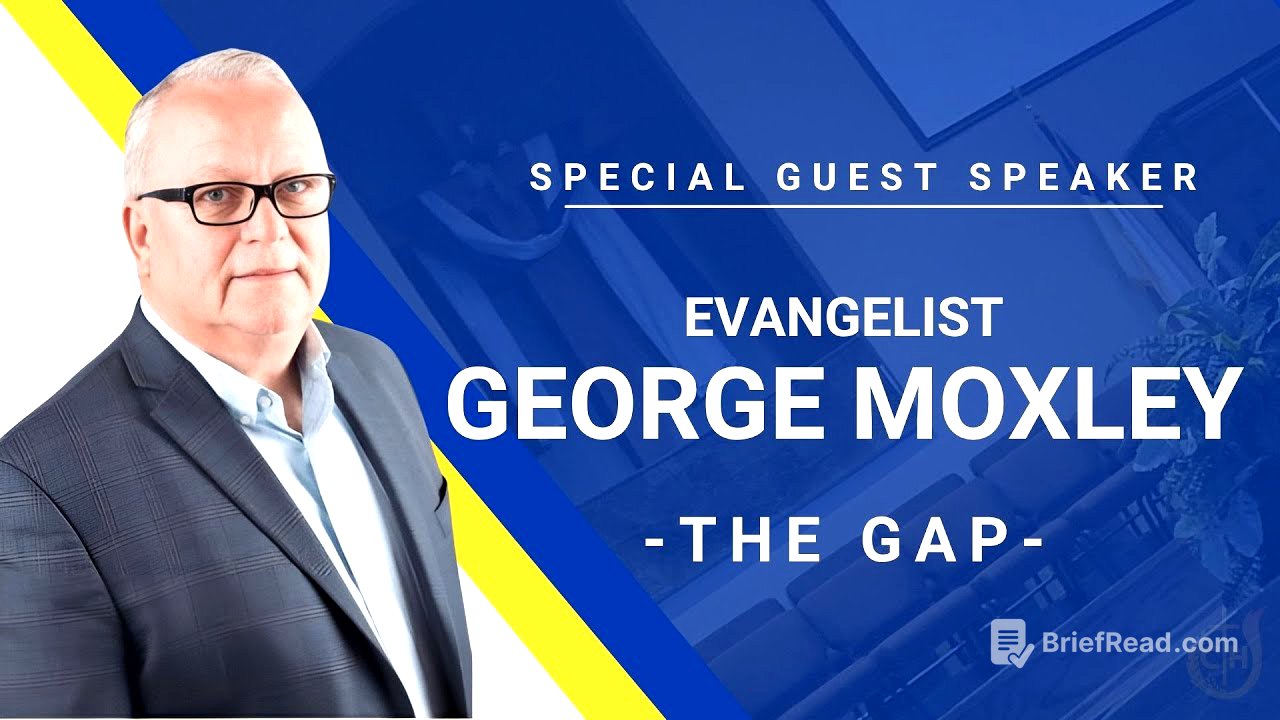 The Gap | Evangelist George Moxley