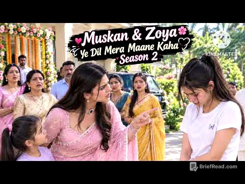 Ep 7) zoya ka gussa muskan hui 😢😢