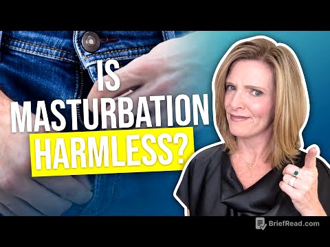 Is Masturbation Really Harmful? — Dr. Trish Leigh