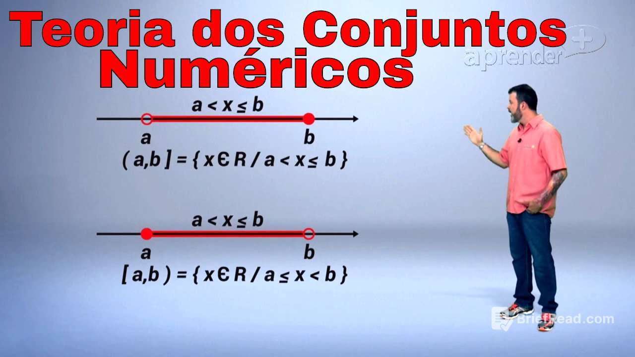 Matemática - Teoria dos Conjuntos e Conjuntos Numéricos - 4/4