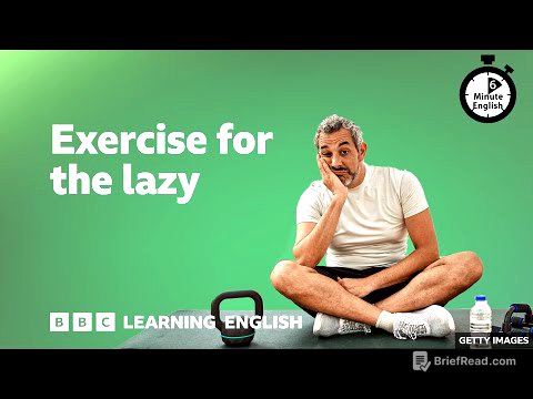Exercise for the lazy ⏲️ 6 Minute English
