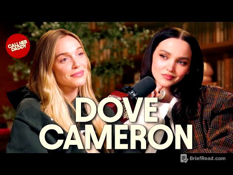 Dove Cameron: Toxic Patterns, Engagement, & Entering 30's