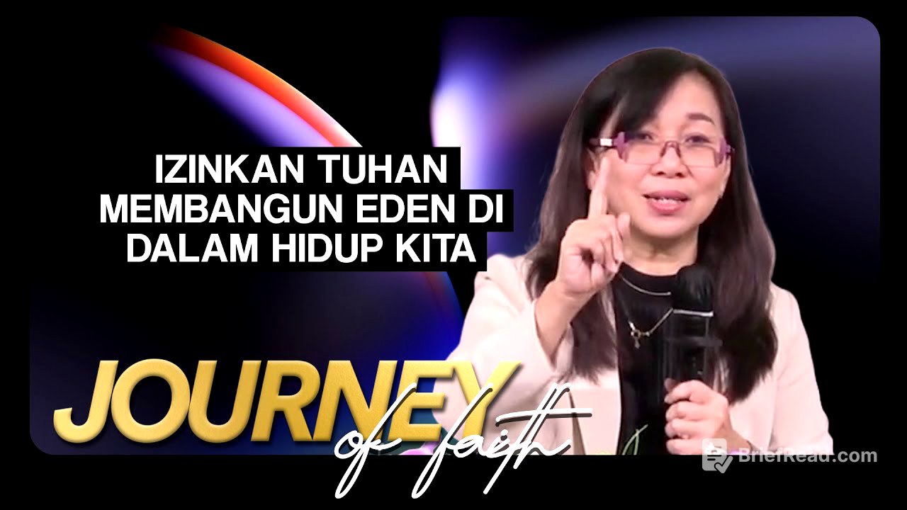 IZINKAN TUHAN YANG MEMBANGUN EDEN DALAM HIDUP KITA - Ps. Ruth Julia