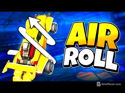 The ULTIMATE Guide To Air Roll In Rocket League