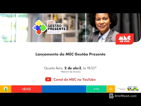#MECAoVivo | Lançamento do MEC Gestão Presente