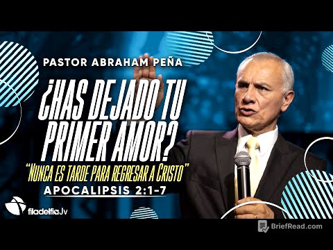 ¿Has dejado tu primer amor? - Abraham Peña - 03 Septiembre