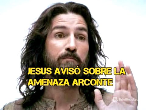 🔴Jesús ; los arcontes y la manera de liberarse