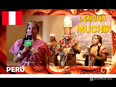 Lengua MUCHIK del norte del PERÚ 🇵🇪
