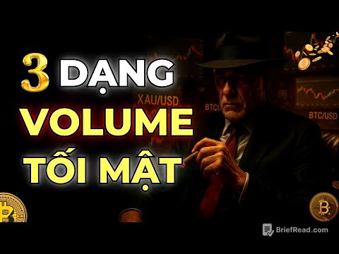 KHÔNG CẦN 10 CHỈ BÁO – CHỈ CẦN BIẾT ĐỌC 3 DẠNG VOLUME NÀY LÀ ĐỦ | MẬT MÃ TRADING