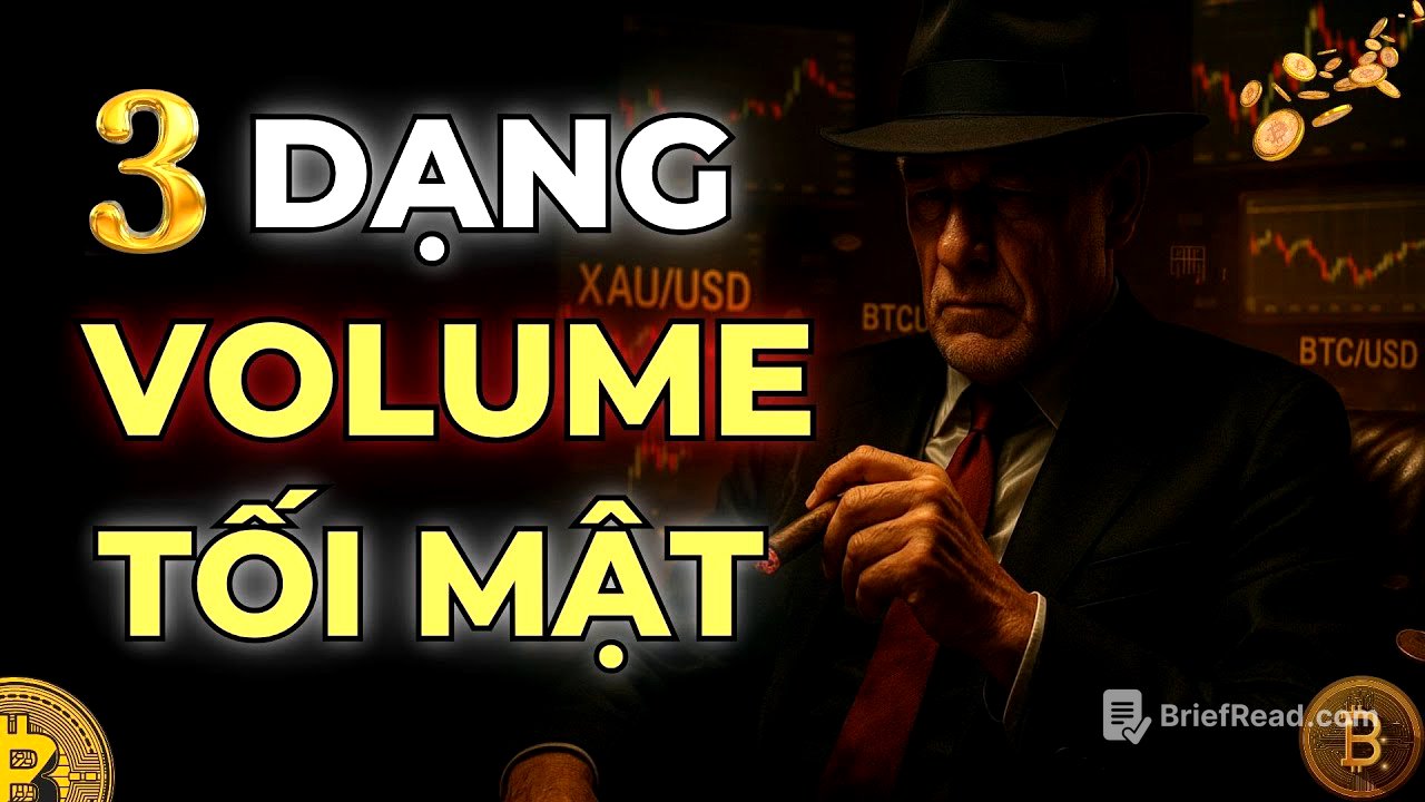 KHÔNG CẦN 10 CHỈ BÁO – CHỈ CẦN BIẾT ĐỌC 3 DẠNG VOLUME NÀY LÀ ĐỦ | MẬT MÃ TRADING