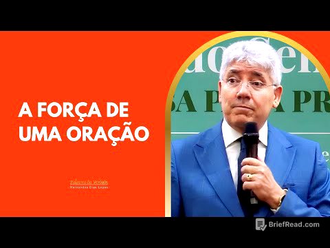 A FORÇA DE UMA ORAÇÃO - Hernandes Dias Lopes