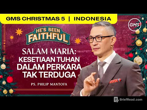 Salam Maria : Kesetiaan Tuhan Dalam Perkara Tak Terduga - Ps. Philip Mantofa (GMS Church)