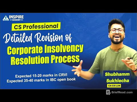 Revision of CIRP (Section 4 to 32A of IBC) || Shubhamm Sukhlecha (CA, CS, LLM)