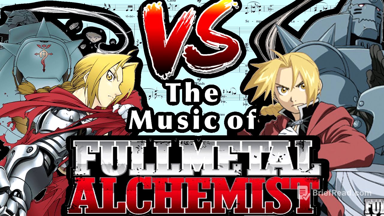 The Music of Fullmetal Alchemist: Two Approaches to Scoring a Classic