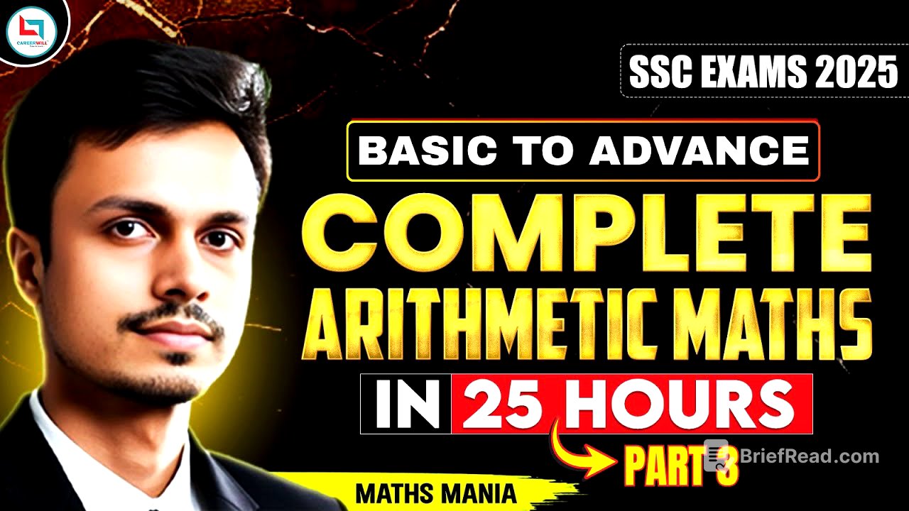 COMPLETE ARITHMETIC MATHS - PART 3 | SSC EXAMS 2025 | MATHS MANIA
