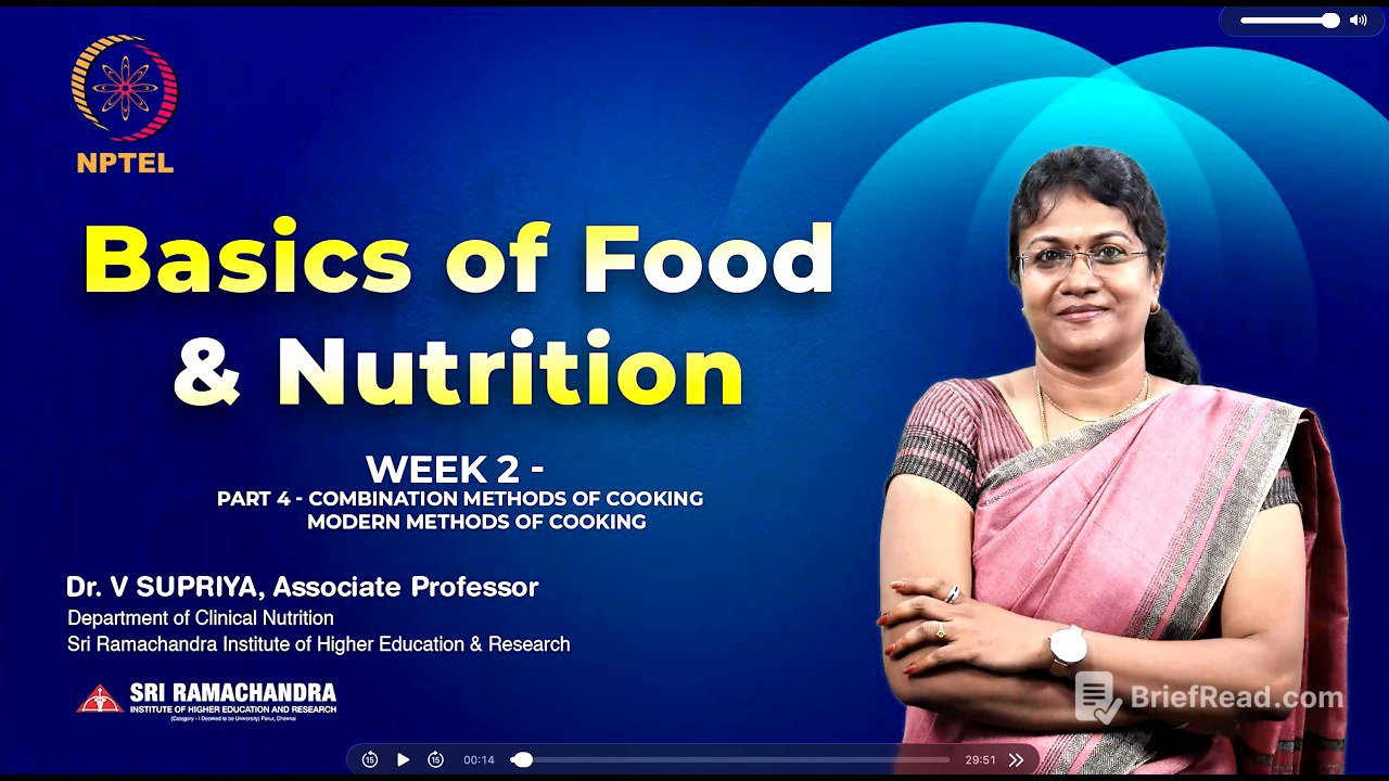 Combination methods of cooking and Modern methods of Cooking | Basics of Food and Nutrition