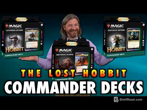 Is It Worth It To Buy The Lost Hobbit Commander Decks of Magic: The Gathering?