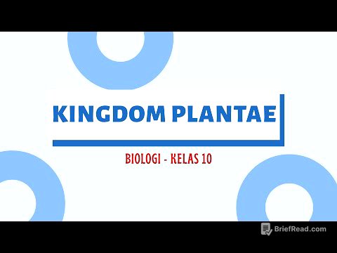 KINGDOM PLANTAE : BIOLOGI KELAS 10 SMA