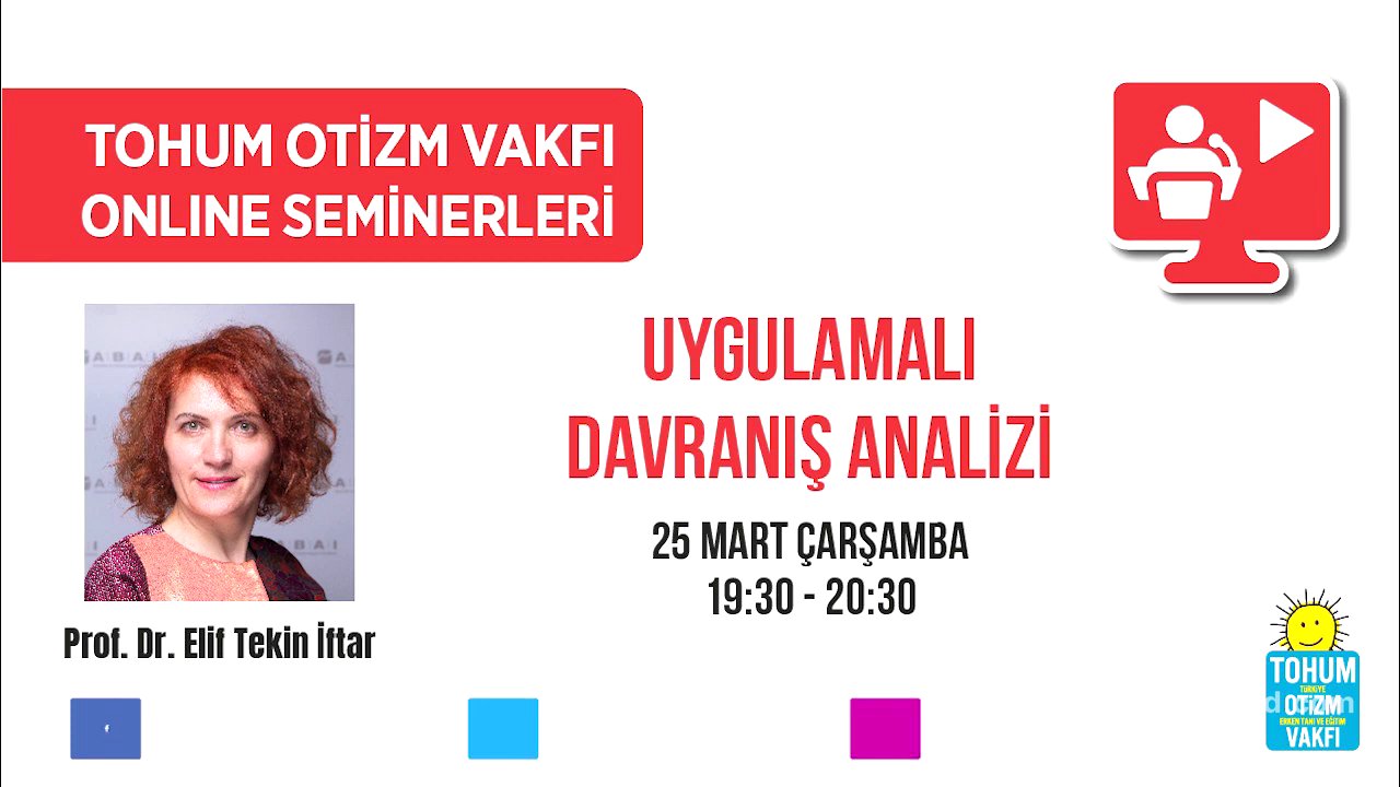Uygulamalı Davranış Analizi / Prof. Dr. Elif Tekin İftar