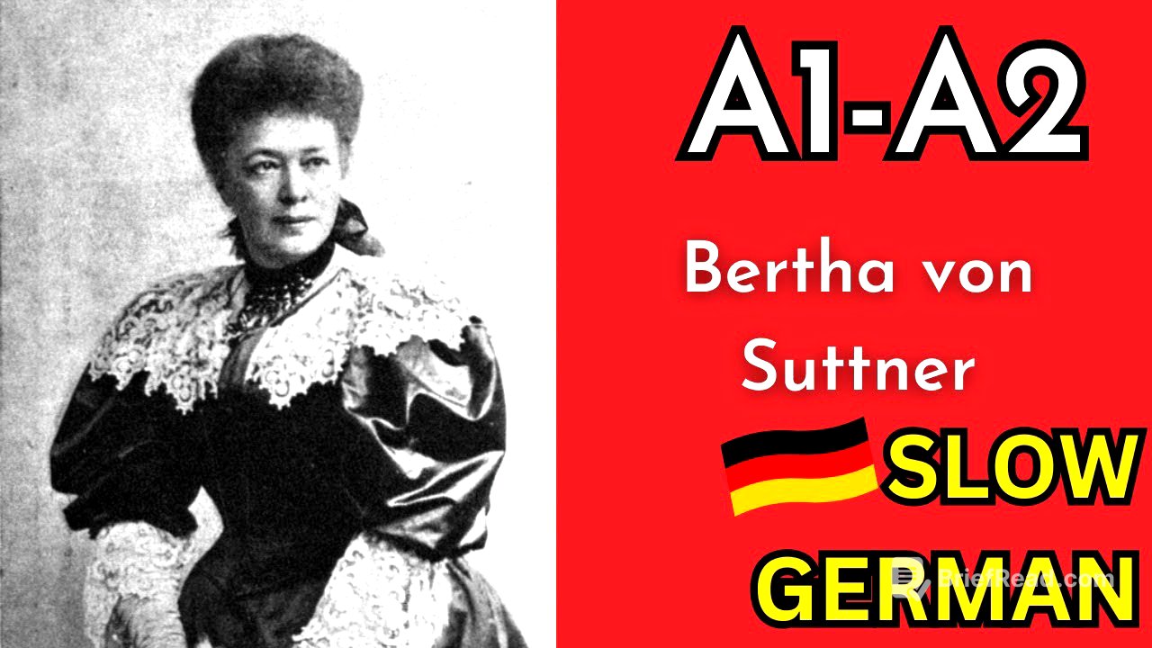 Slow German Podcast for Beginners | Bertha von Suttner