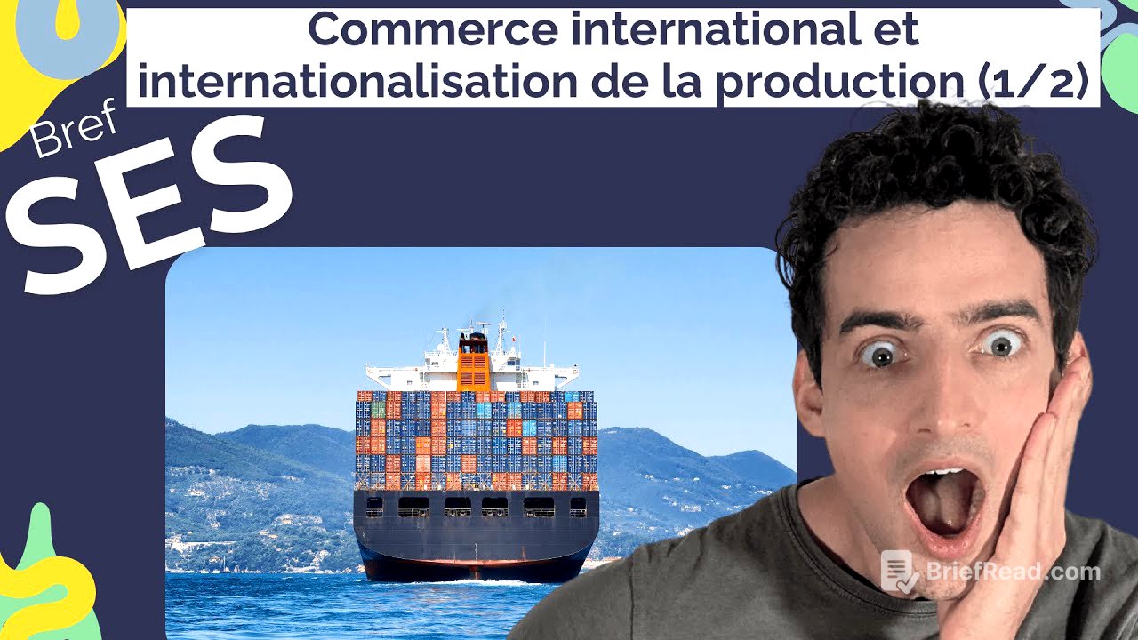 Commerce international et internationalisation de la production (1/2) |  Terminale SES (Bac 2025)