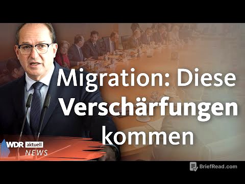 Begrenzung der Migration in Deutschland: Der Plan von Innenminister Dobrindt | WDR Aktuelle Stunde