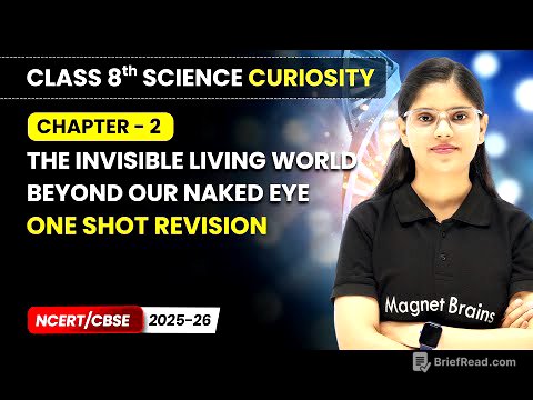 The Invisible Living World Beyond Our Naked Eye - One Shot Revision | Class 8 Science | Ch 2 | CBSE