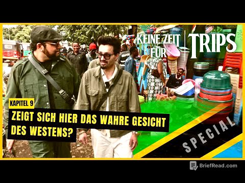 Special aus Tansania: So knebeln wir Afrika! | Keine Zeit für Trips ➤ KAPITEL 9
