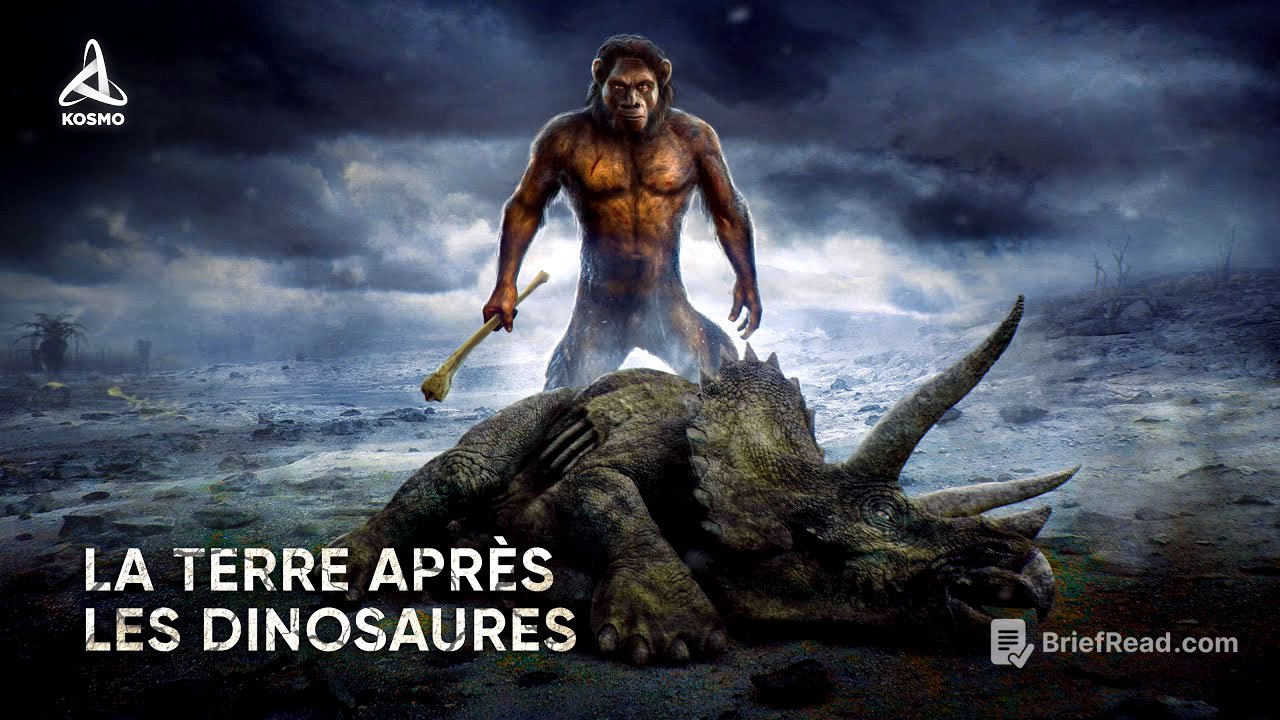 À quoi ressemblait la Terre après les Dinosaures ? L'aube de l'humanité