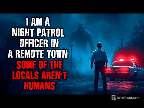 "I'm a Night Patrol Officer in a Remote Town... Some Of The LOCALS AREN'T HUMANS" Creepypasta