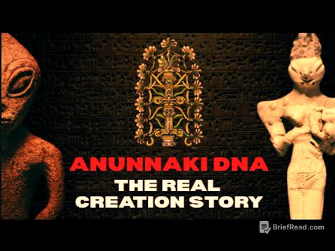 Anunnaki DNA - The TRUE Creation Story - The Forbidden Origins of Humanity