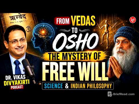 From Vedas to Osho: The Mystery of Free Will | Dr. Vikas Divyakirti | Science & Indian Philosophy