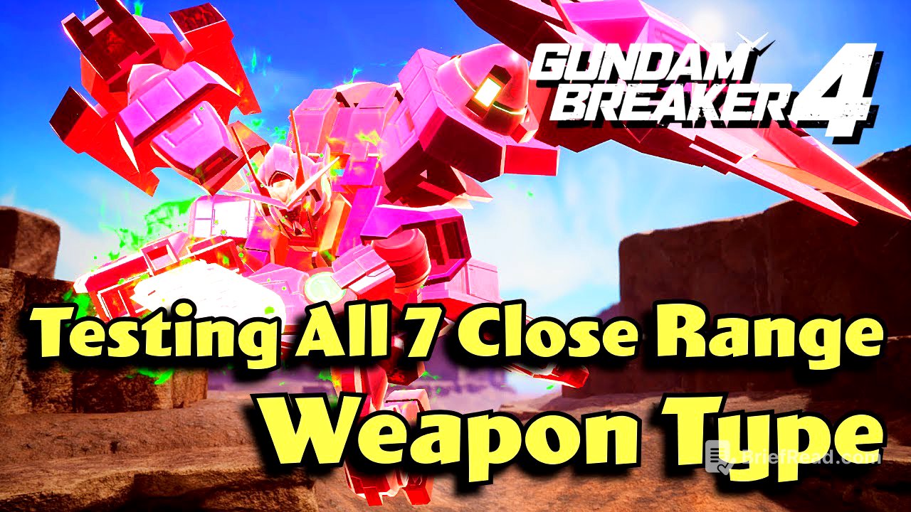 I Tested All 7 Close Ranged Weapons Type in Gundam Breaker 4
