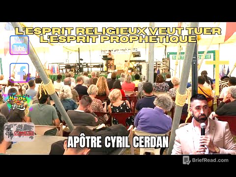 L’esprit religieux veut tuer l’Esprit prophétique _ Apôtre Cyril Cerdan