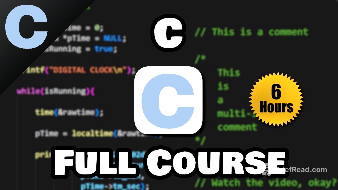 C Programming Full Course for free ⚙️ (2025)