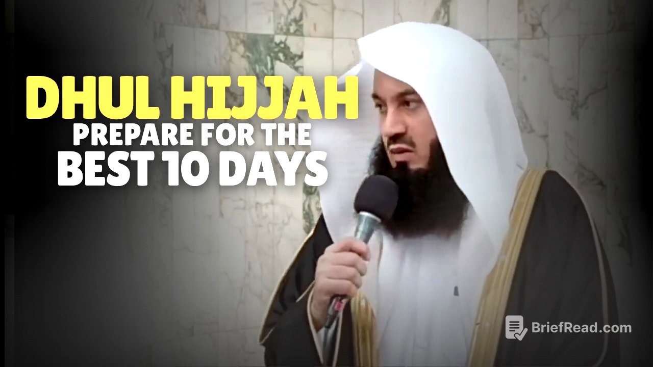 NEW | Dhul Hijjah - Prepare For The Best 10 Days | Mufti Menk