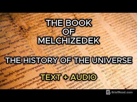 Book of Melchizedek - The History Of The Universe