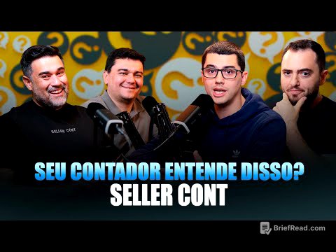 CONTABILIDADE PARA MARKETPLACES: O QUE TODO SELLER PRECISA SABER! - Seller Cast #132