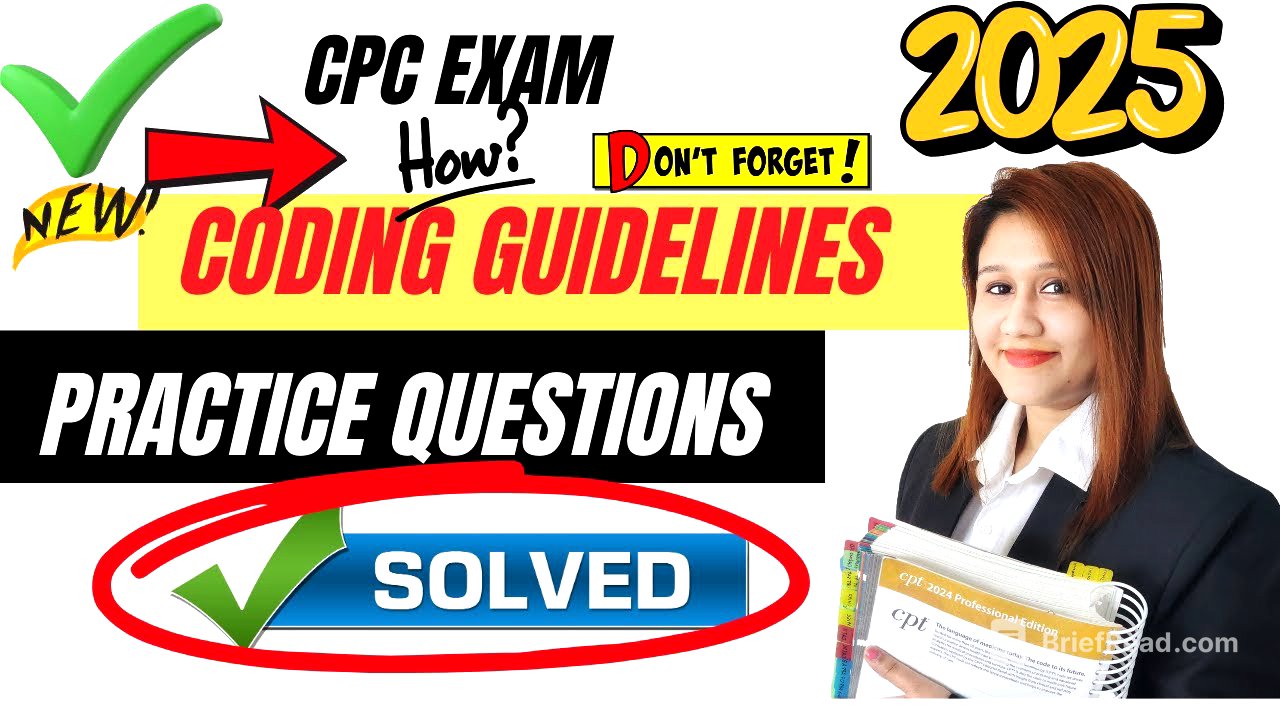 CODING GUIDELINES for CPC EXAM 2025 | Medical Coding