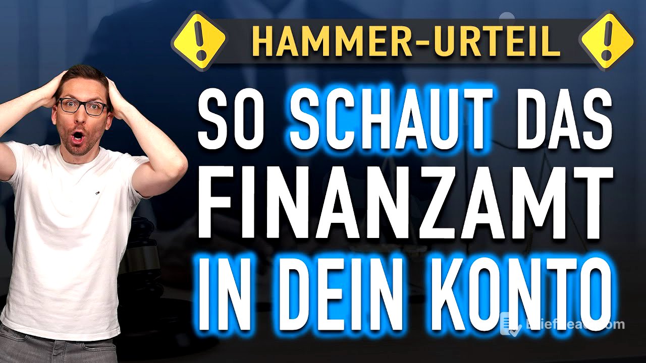 HAMMER-Urteil 😳 So schaut das Finanzamt 2025  in DEIN Bankkonto!