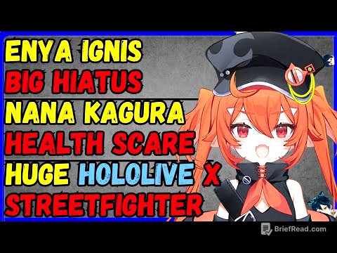 BIG Enya Ignis Hiatus, Zen giving vtuber models, Nana Kagura scare, Hololive x StreetFighter