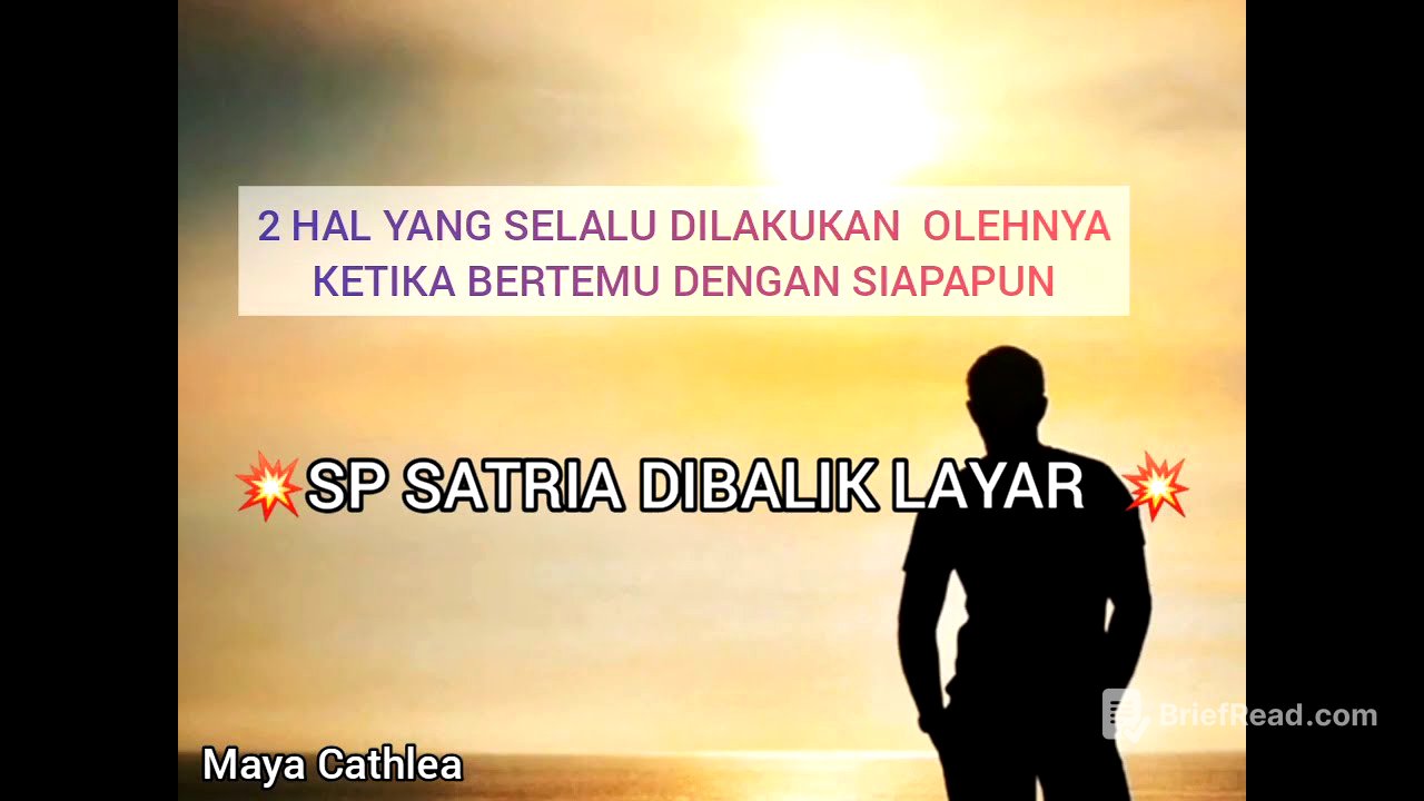 2 HAL YANG SELALU DILAKUKAN OLEHNYA KETIKA BERTEMU DENGAN SIAPAPUN 💥SP SATRIA DIBALIK LAYAR💥