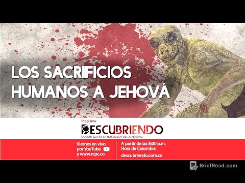 Los SACRIFICIOS humanos a JEHOVÁ