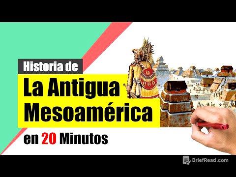Historia de la Antigua MESOAMÉRICA - Resumen | Las principales civilizaciones mesoamericanas.