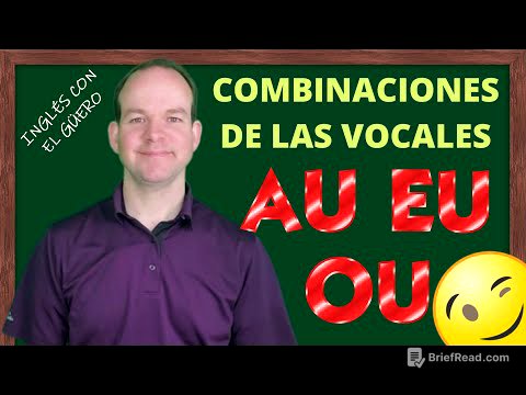 PRONUNCIACIÓN EN INGLÉS: combinaciones de las vocales
