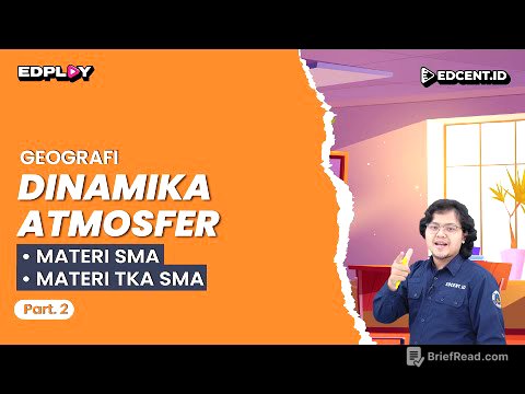 Materi DINAMIKA ATMOSFER: Materi Geografi SMA dan SIMAK UI | Part 2