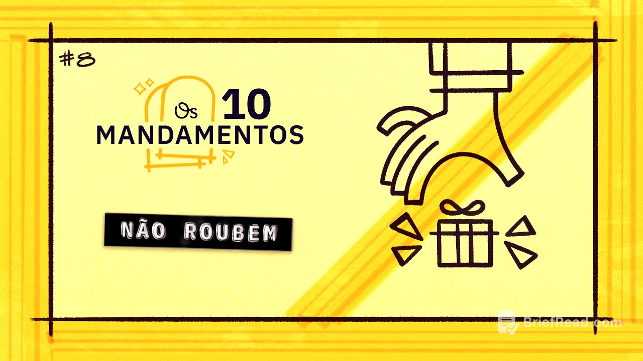 O Oitavo Mandamento: Não Roubem